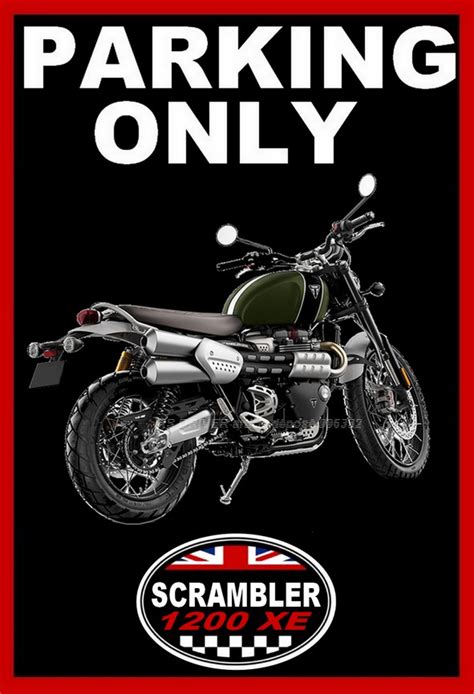 Plaque Parking Only Triumph Scrambler Xe Rs Driver