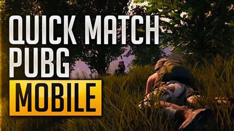 Quick Match Pubg Mobile Youtube