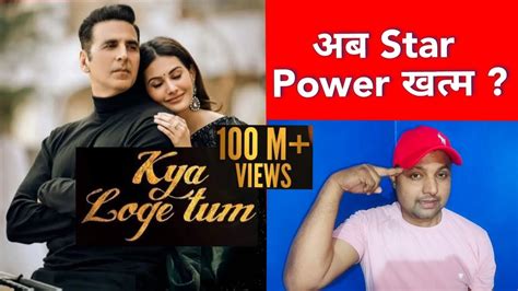 Kya Loge Tum ♥️🌹akshay Kumar के गाने ने Views और Like के मामले में नया