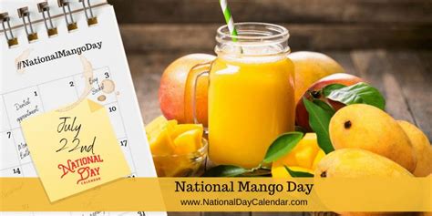 National Mango Day July In Mango Mango Recipes Fun Cooking