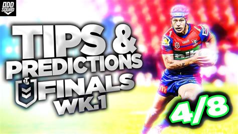 Nrl Finals Week 1 2023 Tips And Predictions Deep Dive Youtube