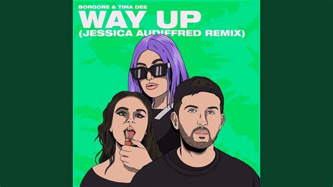 Way Up Jessica Audiffred Remix Youtube