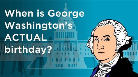 George Washington S Birthday