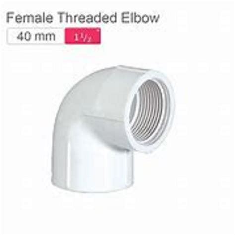 Upvc 90 Degree Supreme Female Threaded Elbow Plastic For Plumbing Pipe At Best Price In Nagpur