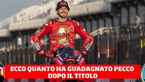 Bagnaia Ecco Quanto Ha Guadagnato