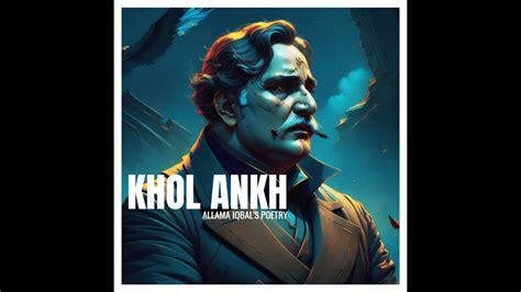 Khol Ankh Official Song Allama Iqbal Poetry Khol Ankh Zameen Dekh