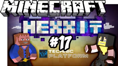 Minecraft HEXXIT Survival Ep 17 Dumb And Dumber YouTube