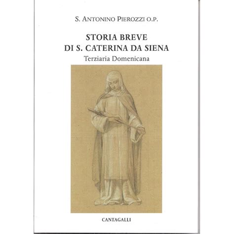 Storia Breve Di Santa Caterina Da Siena