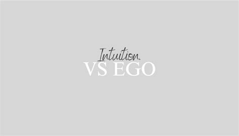 Intuition Vs Ego Colleen Joy