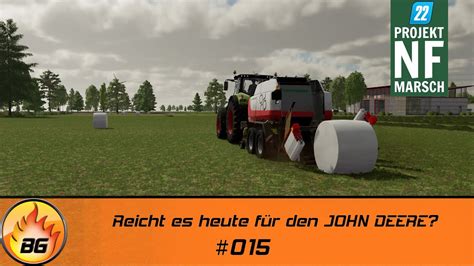 Ls Nf Marsch Reicht Es Heute F R Den John Deere Farming