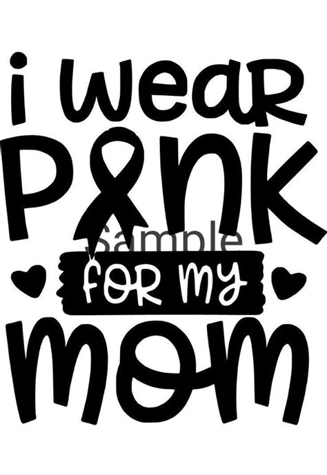 I Wear Pink For My Mom Svg  Dxf And Png Etsy