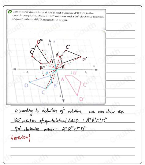 Solved Emily Drew Quadrilateral Abcd And Its Image A B C D In The