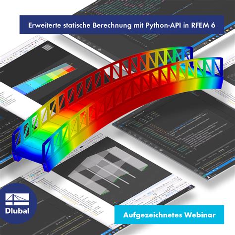 Erweiterte Statische Berechnung Mit Python Api In Rfem