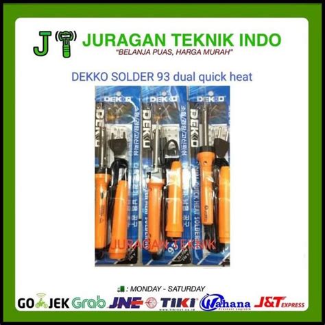 Jual Promo Spesial Solder Dekko 93 Dual Quick Heat Soldering With