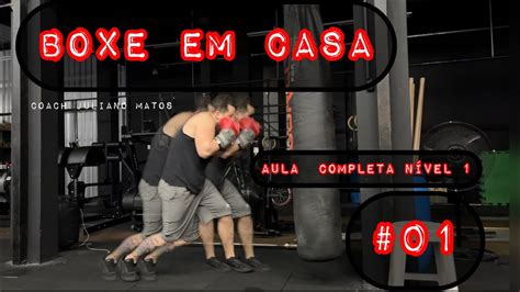 Aula De Boxe Completa Treino De Boxe Em Casa Aula De Boxe Pra