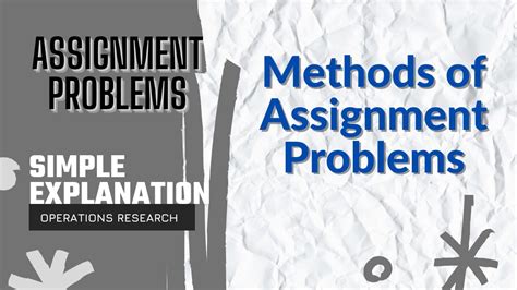 Easy Methods Of Assignment Problems Operations Research Youtube