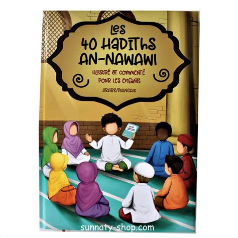 Les Hadiths An Nawawi Pour Enfant Arabe Fran Ais