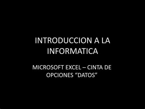 Introduccion A La Informatica Ppt