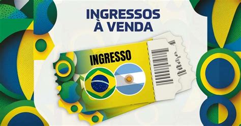 Cbf Abre Vendas De Ingressos Para Brasil X Argentina