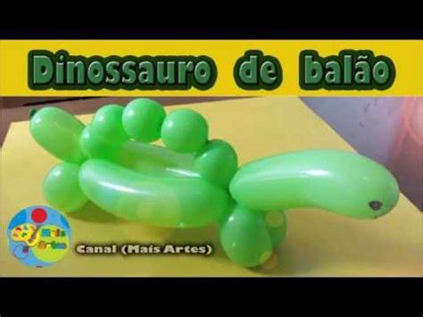 Como Fazer Uma Escultura De Bal O Dinossauro Do George Peppa Pig