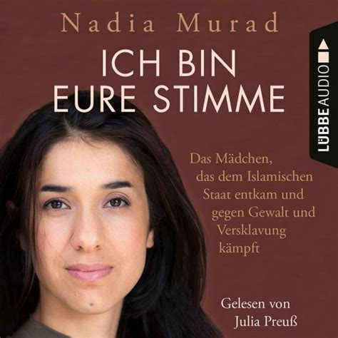 Ich Bin Eure Stimme Mp3 Download Von Nadia Murad Hörbuch Bei Bücher