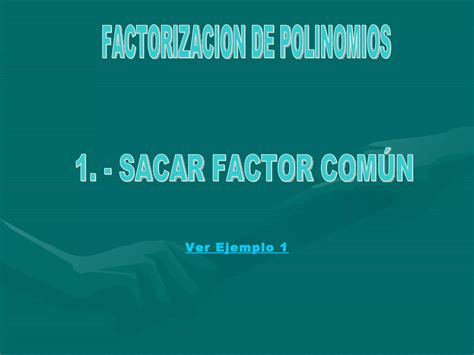 Factorizacion De Polinomios Ppt