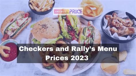 Checkers and Rally’s Menu Prices 2023 | AMP