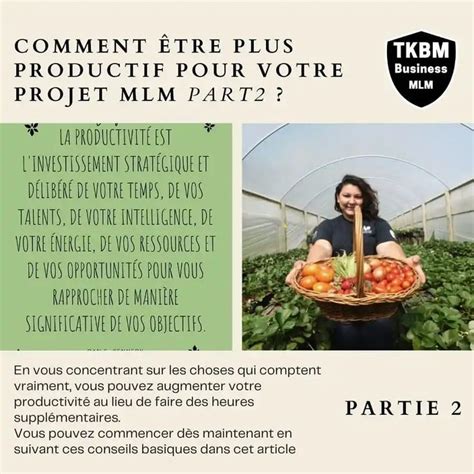 Être plus productif pour votre projet MLM Partie 2 Business en