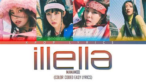 Mamamoo Illella 일낼라 Color Coded Easy Lyrics Youtube