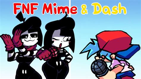 Friday Night Funkin Mime And Dash Fnf Mod Hard Youtube