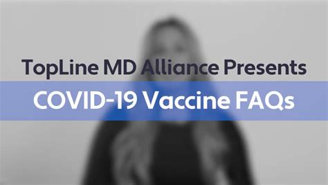 COVID 19 Vaccine FAQs With Dr Andrew R Martin Topline MD