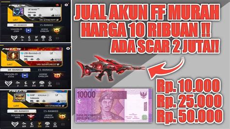 Jual Akun Ff Sultan Murah Harga Ribuan Akun Ff Murah Harga