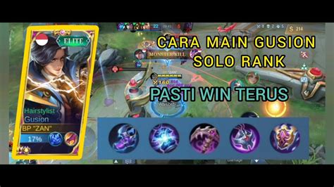 Cara Main Gusion Solo Rank Pasti Win Terus Top Global Gusion