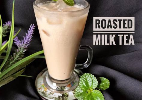 Resep Roasted Milk Tea Oleh Sari S Kitchen Cookpad