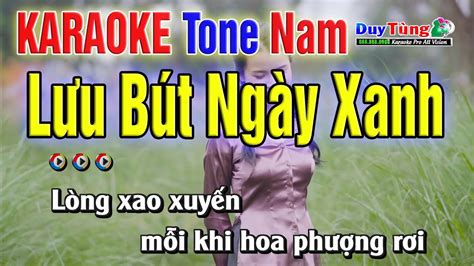 Karaoke Lưu Bút Ngày Xanh Tone Nam Nhạc Sống Duy Tùng YouTube