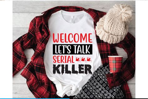 Welcome Let S Talk Serial Killer Graphic By Design Club Creative Fabrica