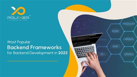 Most Popular Backend Frameworks For Backend Development In