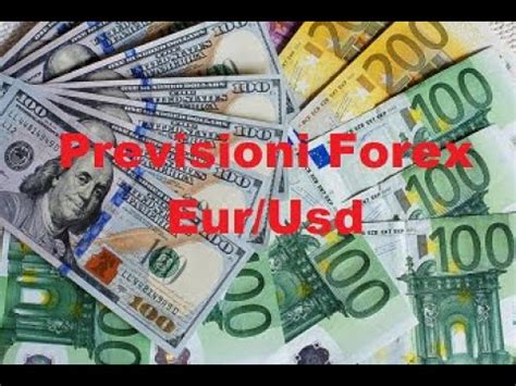 Previsioni Euro Dollaro Forex Oggi Analisi Andamento Maggio Con I