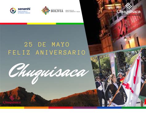 25 De Mayo Feliz Aniversario Para Chuquisaca En Sus 213 AÑos