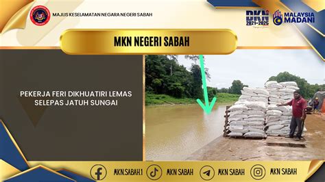 PEKERJA FERI DIKHUATIRI LEMAS SELEPAS JATUH SUNGAI Laman Web MKN