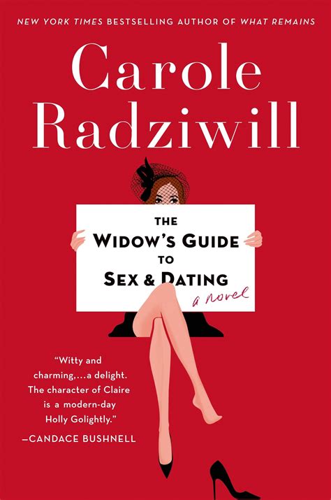 The Widow S Guide To Sex And Dating A Novel Radziwill Carole 9780805098846 Amazon Books