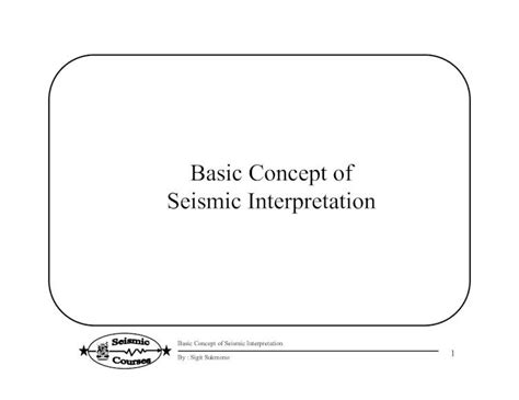 PDF Basic Concept Of Seismic Interpretation Pdf DOKUMEN TIPS