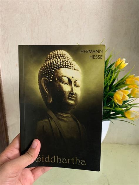 What Do Buddhists Think About The Book Siddhartha By Hermann Hesse Quora