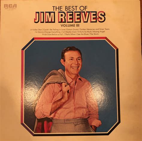 Jim Reeves The Best Of Jim Reeves Volume Iii 1979 Vinyl Discogs