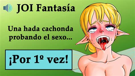 Spanish Joi Hentai La Primera Vez De Un Hada Timida Y Cachonda Xhamster