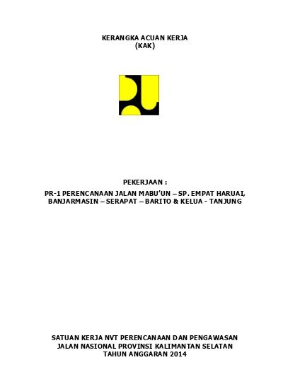 Kerangka Acuan Kerja Kak Pekerjaan Pr Perencanaan Jalan Mabu Un