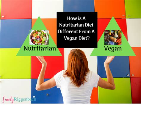 How Is A Nutritarian Diet Different Than A Vegan Diet By Sandy