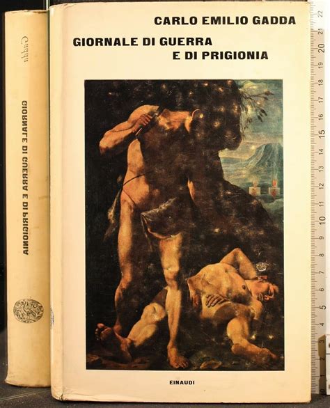 Amazon Giornale Di Guerra E Di Prigionia Carlo Emilio Gadda Books