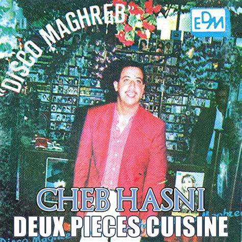 Reproduzir Deux Pieces Cuisine De Cheb Hasni No Amazon Music