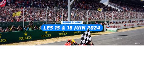 Rendez vous les 15 et 16 juin 2024 pour la 92e édition des 24 Heures du